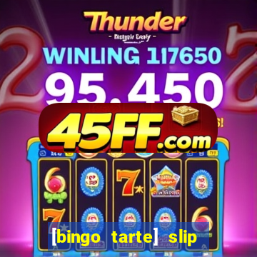 [bingo tarte] slip & stop 1988 part 1